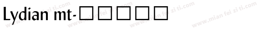 Lydian mt字体转换